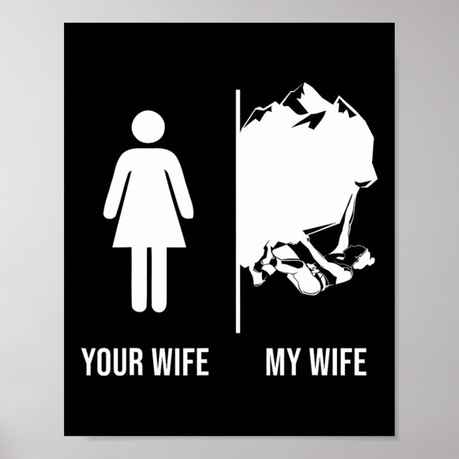 Poster Escalada Climber Sua Esposa Minha Esposa  (Frente)