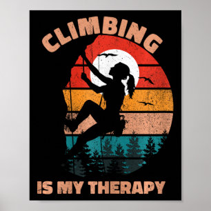Poster Escalada É Minha Terapia Mulheres Escalada em Roch