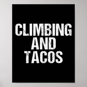 Poster Escalando E Tacos Árvore Escalador De Rochas 