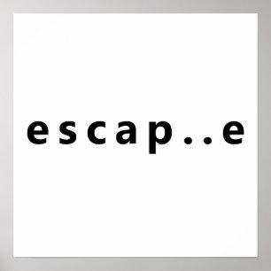 Poster Escape