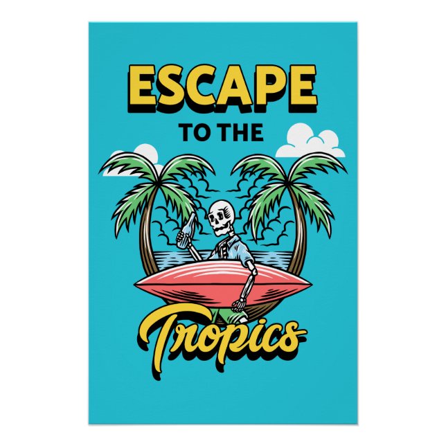 Póster Escape para o Surf de esqueleto trópico (Frente)