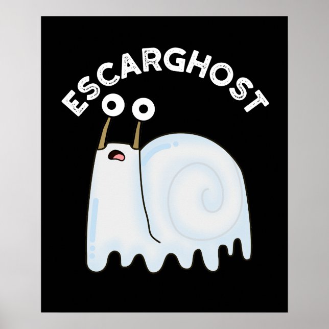 Poster Escarghost Funny French Ghost Snail Pun Dark BG (Frente)