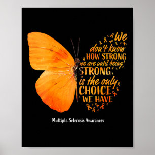 Poster Esclerose Não sabemos quão forte é a borboleta
