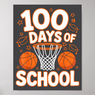 Poster Escola 100º 100 Dias Escola Basquetebol Professor