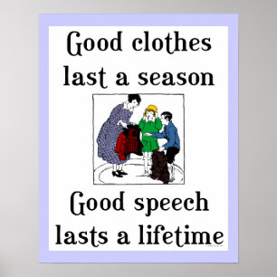 Poster Escola da roupa do bom discurso boa que diz o