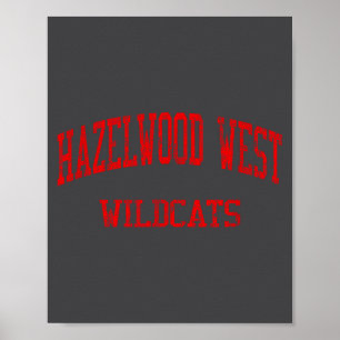 Poster Escola de Ensino Médio Hazelwood West Hs Hazelwood