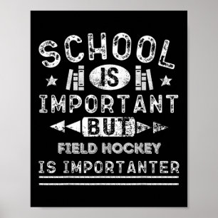 Poster Escola engraçada é importante, mas hóquei de campo