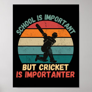 Poster Escola Retro É Importante Críquete É Mais Importan