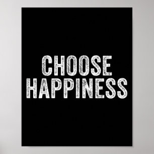 Poster Escolha Felicidade Feliz Vintage Inspir Motivacion