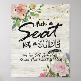 Poster Escolha um Assento Não um Lado Sinal de Casamento 