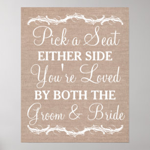 Póster Escolha um assento no sinal de casamento de uma da