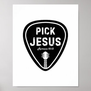 Poster Escolher Jesus T Camisa Romanos 10_13 Guitarra Cri