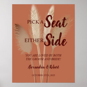 Poster Escolher um assento não um Side Pampas Grass Sign