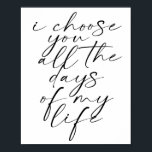 Poster Escolho-vos todos os dias da minha vida fontes dup<br><div class="desc">Escolho-vos todos os dias da minha vida fontes duplas</div>