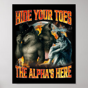 Poster Esconda seus Dedos O Alfa Está Aqui Engraçado Lobo