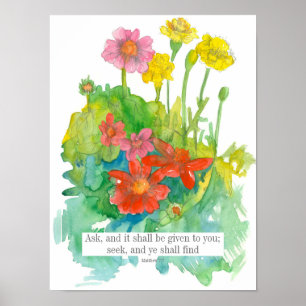 Poster Escritura Matthew 7:7 Bíblia Verso Flores Zinnia