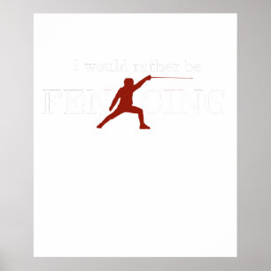 Poster Esgrima Divertida Eu Preferiria Estar Esgrimindo 2