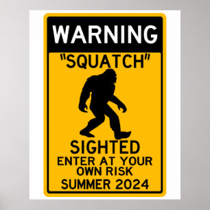 Poster Esmagado (Sasquatch) Entre com o seu próprio risco