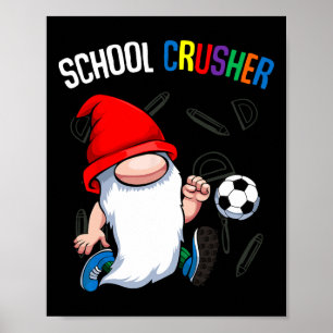 Poster Esmagador Escolar Byck To School Cute Gnome Futebo