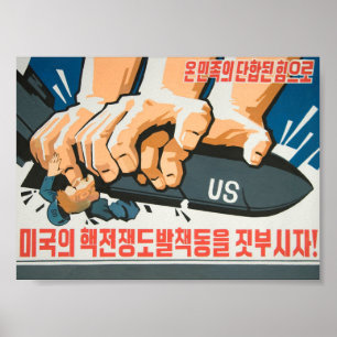 Poster Esmagar os EUA tenta provocar uma guerra nuclear!