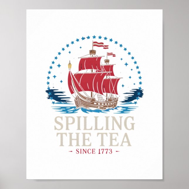 Poster Espalhar O Chá Desde 1773 Vermelho Branco Azul Fun (Frente)