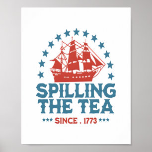 Poster Espalhar O Chá Desde 1773 Vermelho Branco Azul Fun