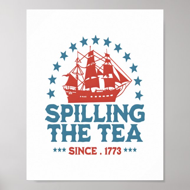 Poster Espalhar O Chá Desde 1773 Vermelho Branco Azul Fun (Frente)