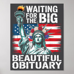 Poster Esperando pelo belo obituário grande e engraçado