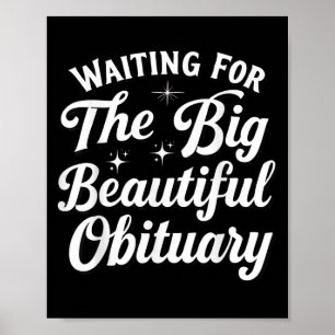 Poster Esperando Pelo Grande Bela Obituária