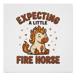 Póster Esperando Um Pequeno Cavalo de Fogo Camisa de Bebê