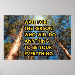 Poster Espere por quem fará qualquer coisa