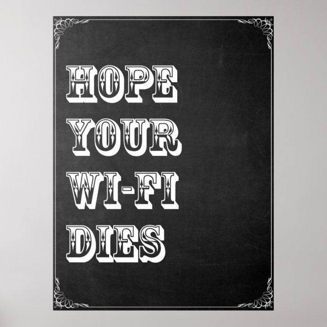 Poster Espero que seu Wi-Fi morra (Frente)