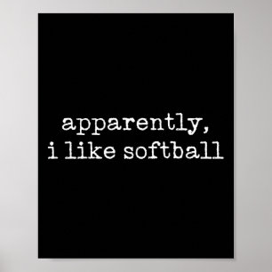 Poster Esportes Aparentemente Eu Gosto de Softll, Softll