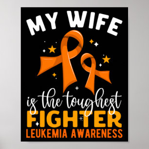 Poster Esposa é a mais dura pessoa na luta contra a leuce