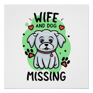 Póster Esposa e Cachorro Desaparecidos