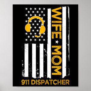 Poster Esposa Mãe 911 Expedidor U-U Bandeira Independênci