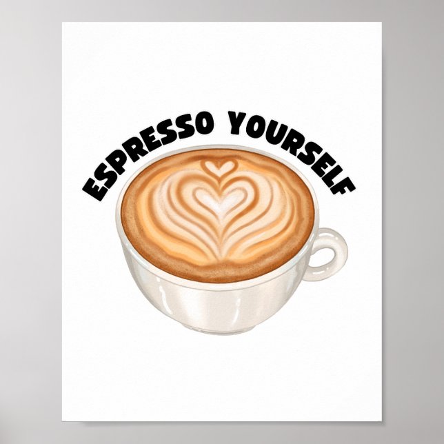 Poster Espresso Yourself Wall Art (Frente)