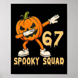Poster Esquadrão Assustador Abóbora 67 Meme de Halloween