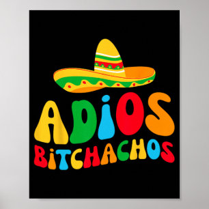 Poster Esquadrão da Noiva Adios Bichachos Minha Última Fe