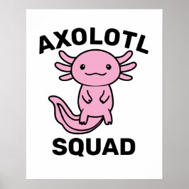 Poster Esquadrão de Axolote fofo engraçado personalizável