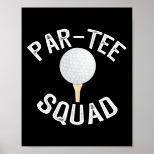 Poster Esquadrão de Par-tee Design de Golfe Divertido Par
