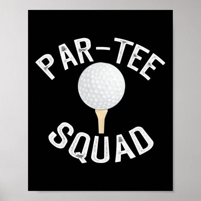Poster Esquadrão de Par-tee Design de Golfe Divertido Par (Frente)