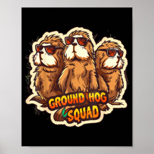 Poster Esquadrão do Dia da Marmota Engraçado Primavera Fe