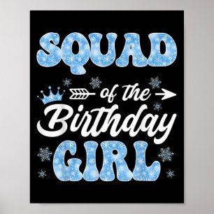Poster Esquadrão Do Floco De Neve Da Garota De Aniversári