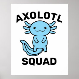 Poster Esquadrão engraçado e fofo de Axolote personalizáv