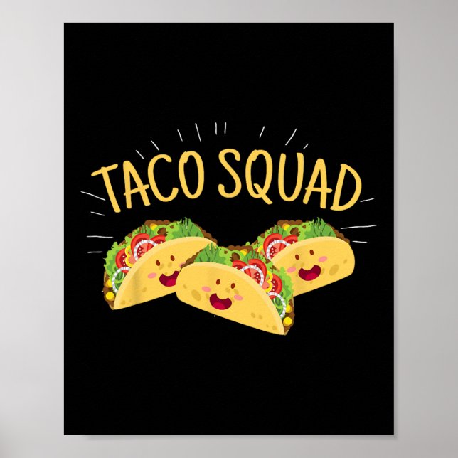 Poster Esquadrão Engraçado Taco Bonito Comida Mexicano Pr (Frente)