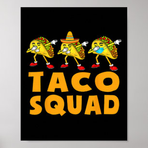 Poster Esquadrão Engraçado Taco Bonito Comida Mexicano Pr