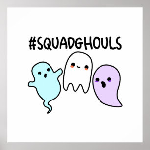 Poster Esquadrão Ghouls Piada Divertida de Fantasma de Ha