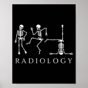 Poster Esqueleto de radiologia engraçado dançando técnico
