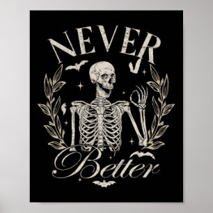 Poster Esqueleto Engraçado Nunca Melhor Homens De Hallowe